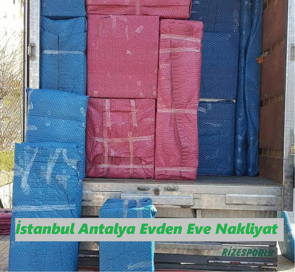 İstanbul Antalya Evden Eve Nakliyat Fiyatları